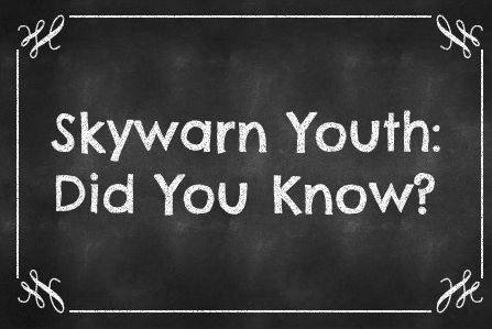 Skywarn Youth Did You Know